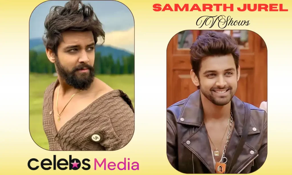 TV Shows and Acting Career of Samarth Jurel