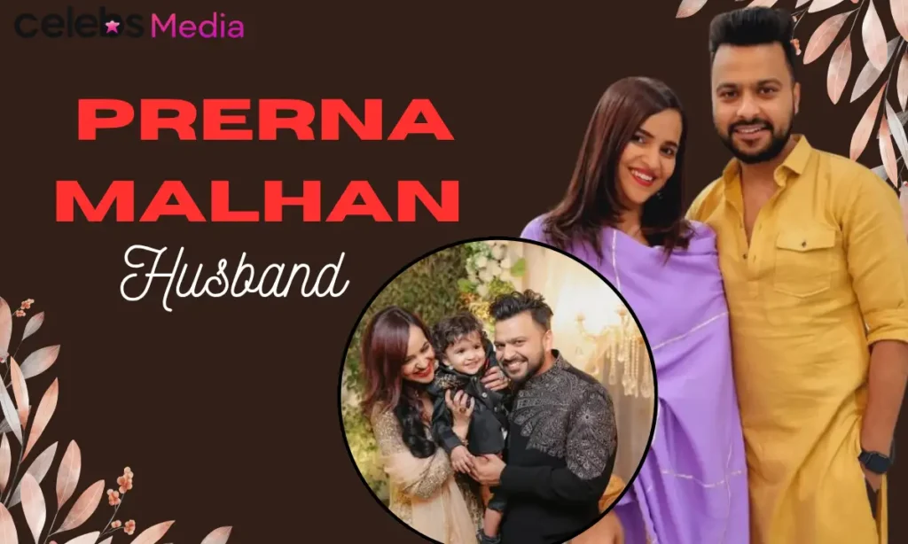 Prerna Malhan Husband
