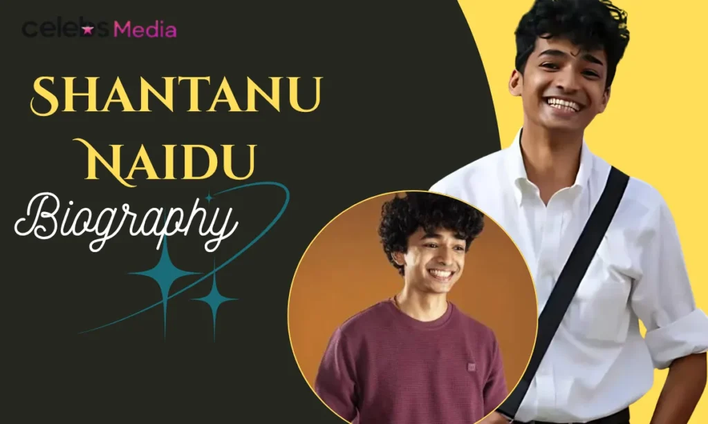 Shantanu Naidu Net Worth 